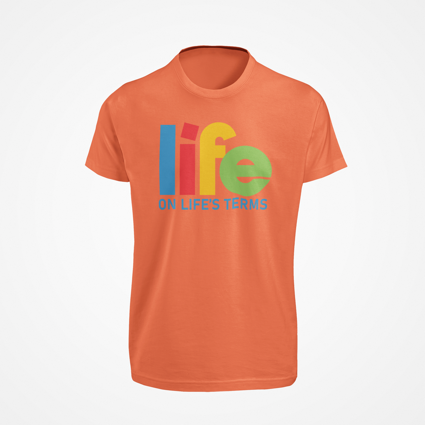 Life's Terms Unisex Tshirt